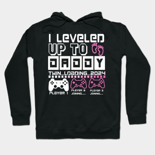 I Leveled Up To Daddy. Twin Loading 2024. Soon To Be Dad. Twin baby girls Hoodie